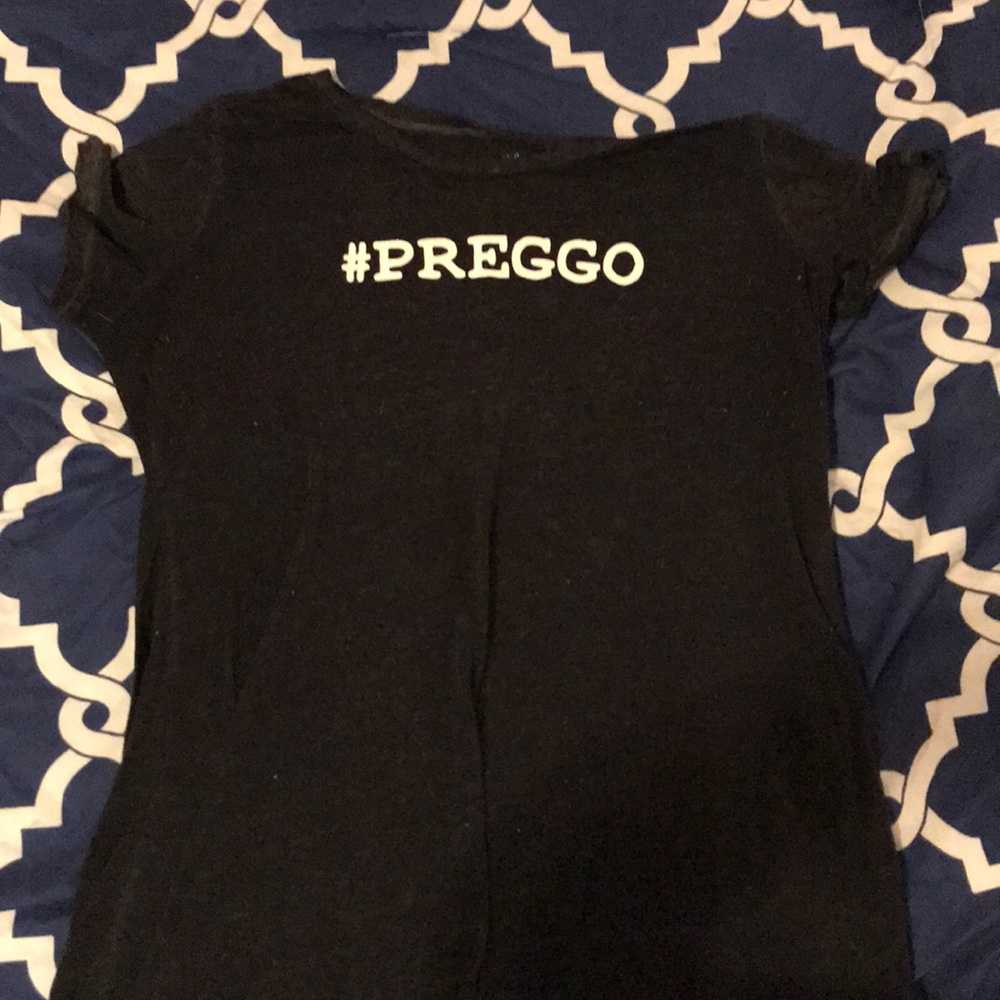 Preggo t shirt.
